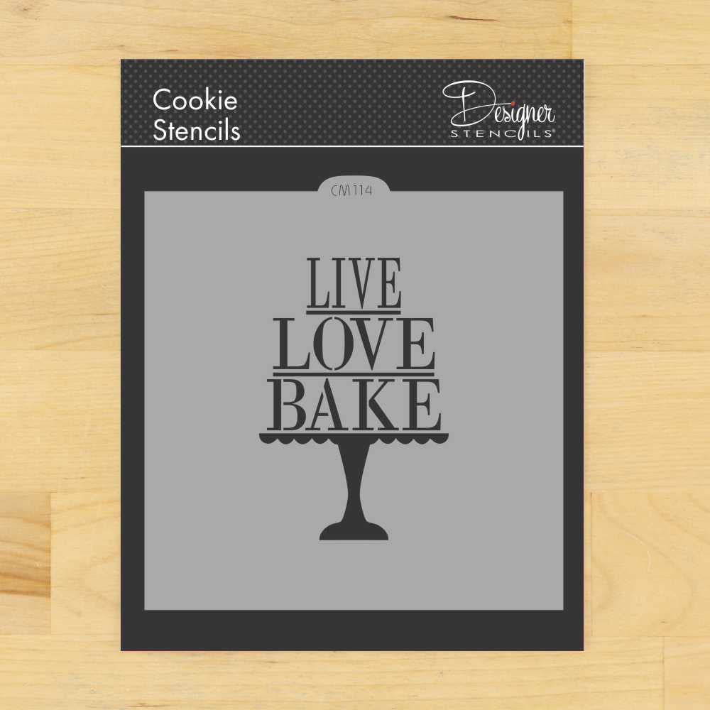 Live Love Bake Cookie Stencil - Bake Supply Plus