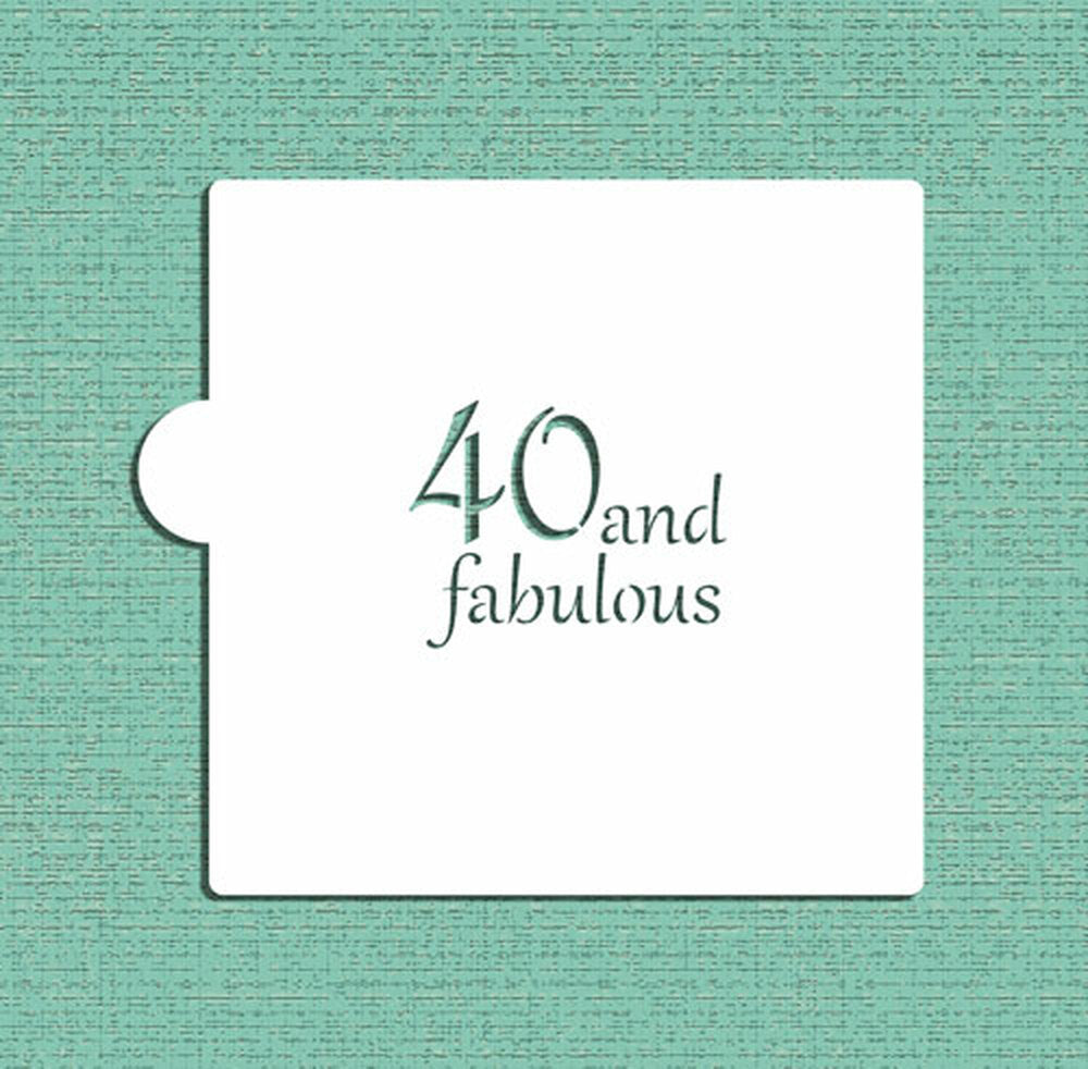Plantilla para galletas "40 y Fabulosa"